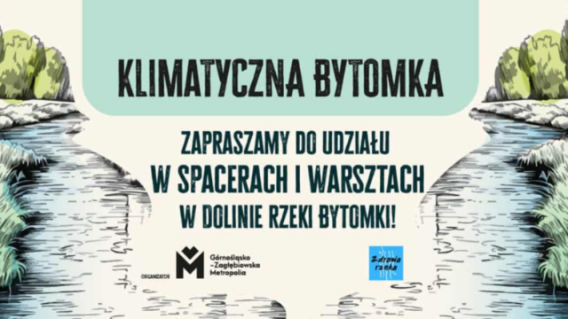Klimatyczna Bytomka - ruszają warsztaty w sześciu miastach GZM