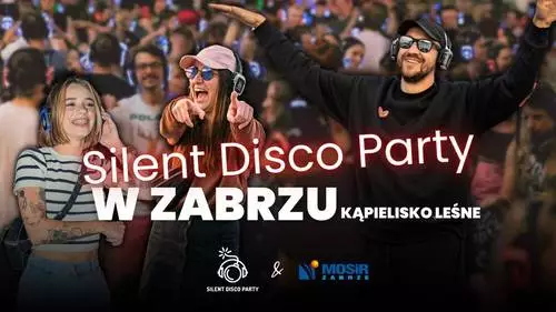 Już dziś Silent Disco Party w Kąpielisku Leśnym!