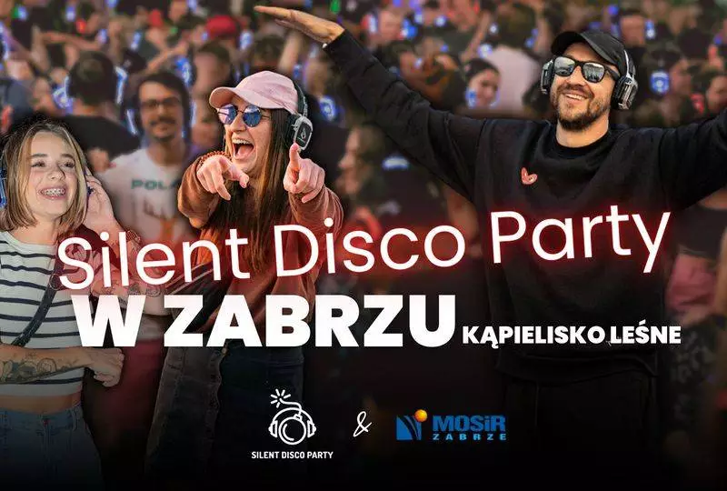 Już dziś Silent Disco Party w Kąpielisku Leśnym!