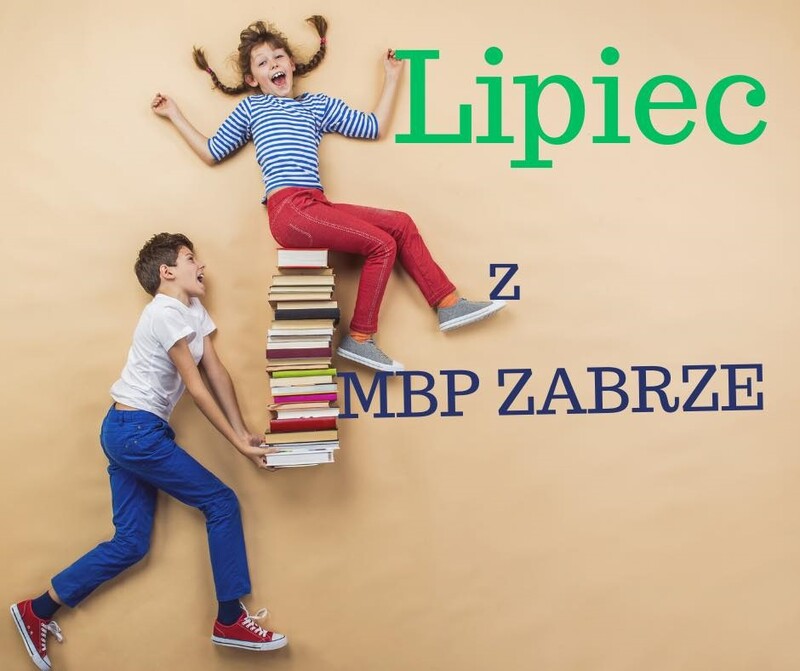 Lipcowe wakacje w MBP Zabrze – kreatywne warsztaty dla dzieci i młodzieży