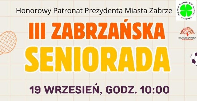 Seniorzy w Zabrzu aktywnie! Przed nami III Zabrzańska Seniorada z konkurencjami i tańcami